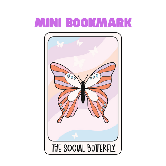 The Social Butterfly - Mini Bookmark