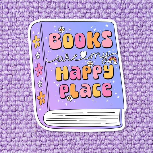 Books Are My Happy Place | Sticker