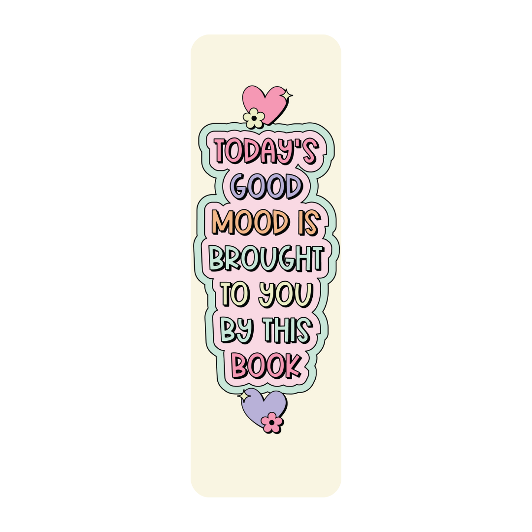 Today's Good Day Bookmark