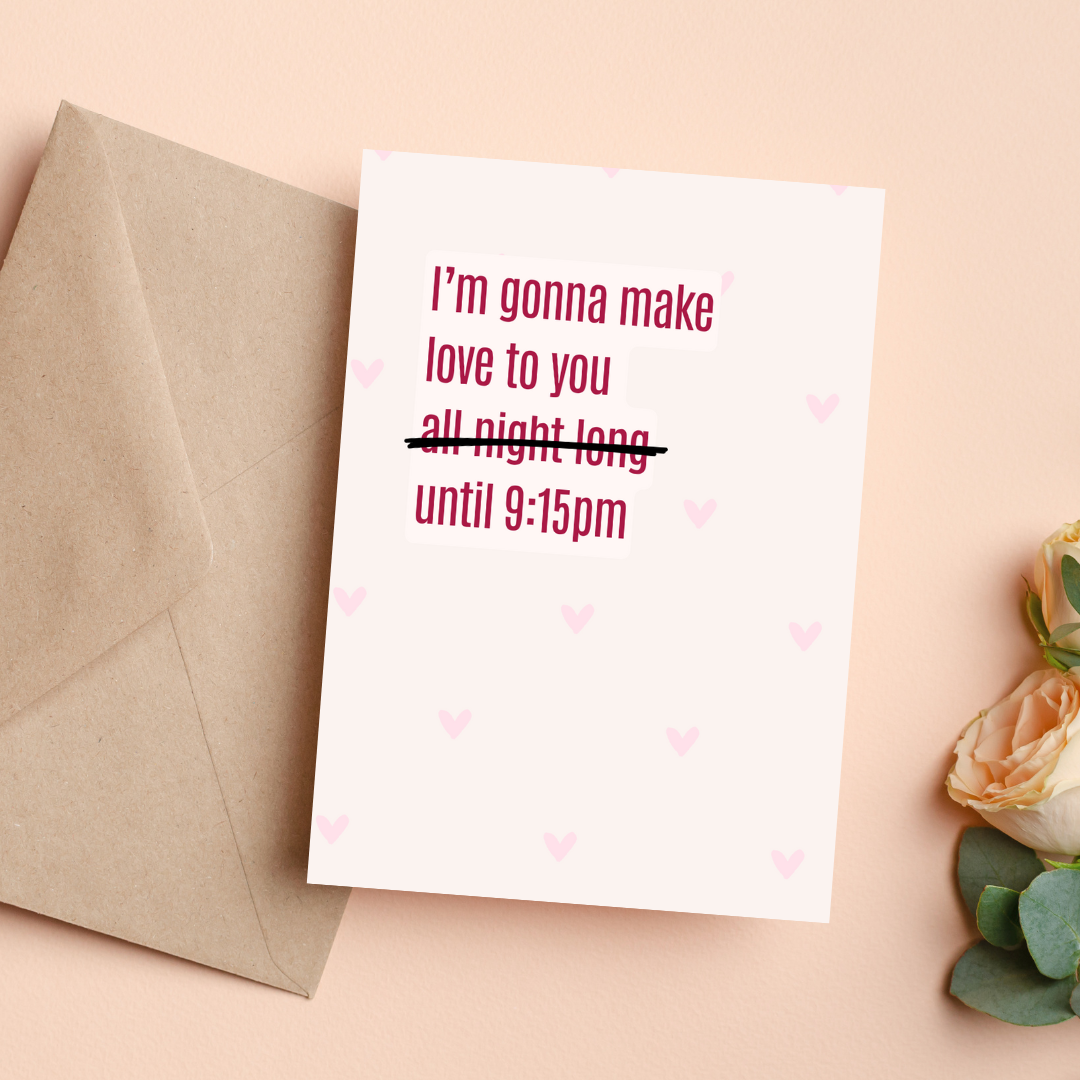 Mak Love To You Until 9:15pm | Card