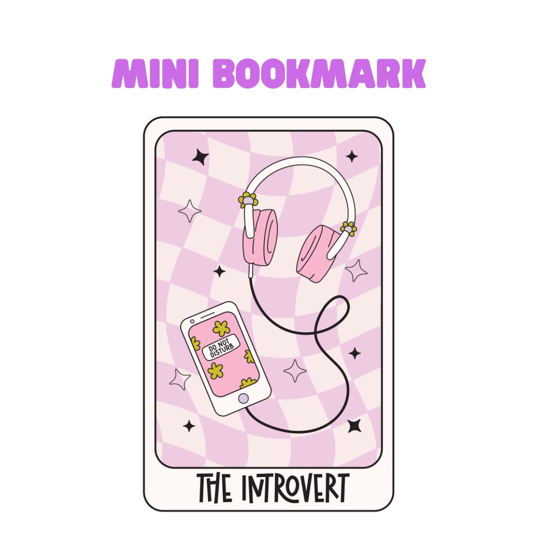 The Introvert - Mini Bookmark