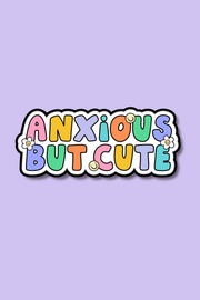 Anxious But Cute | Sticker