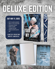 Your Knife, My Heart *Deluxe Edition* (Dark Forces, 1)