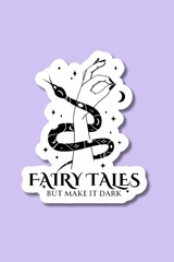 Fairy Tales, But Darker | Sticker