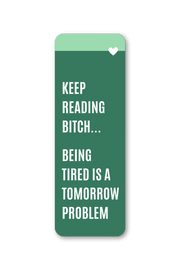 Keep Reading B*tch