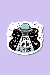 Boys Go To Jupiter | Sticker