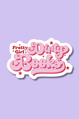 Good Girl, Dirty Books | Sticker