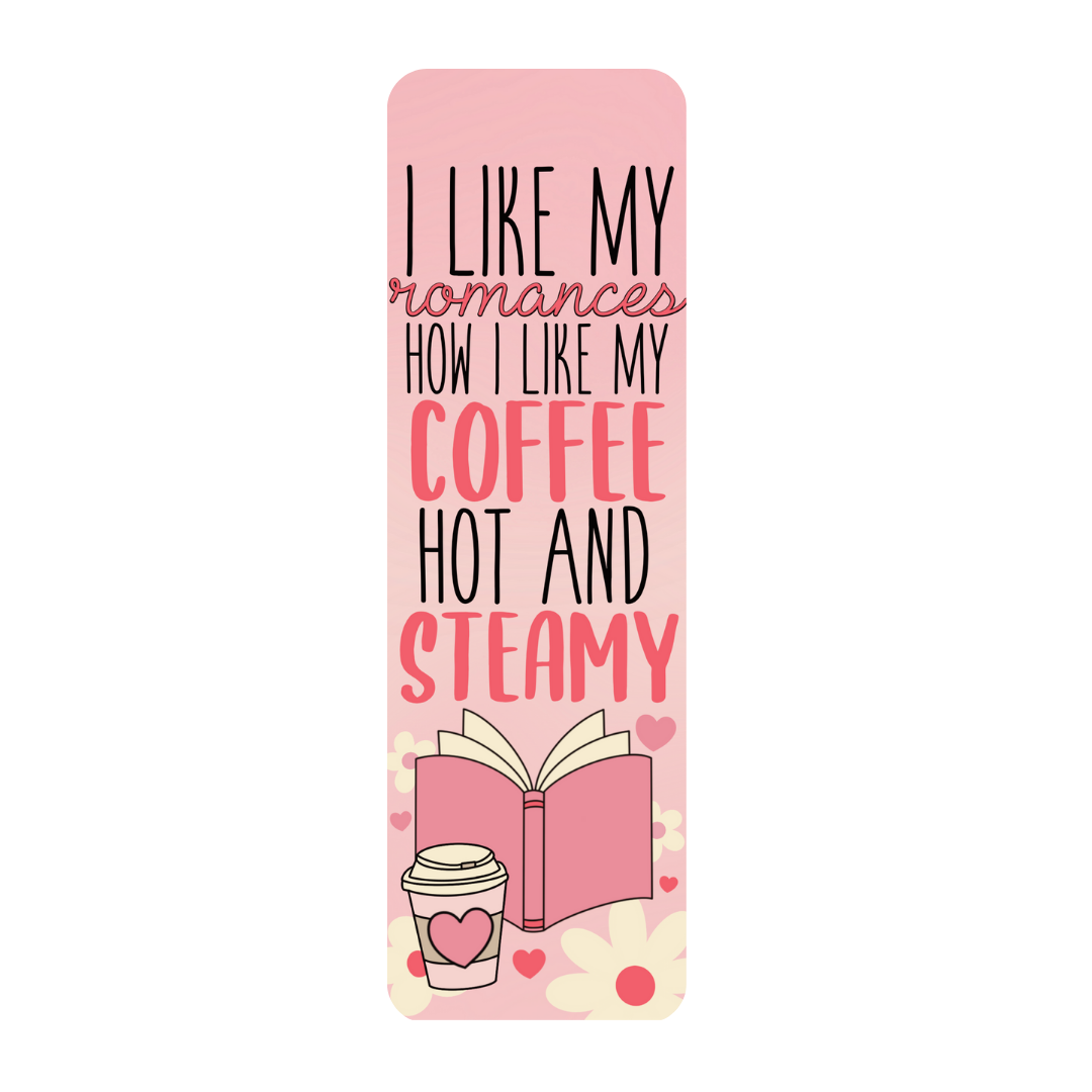 I Like My Romances Bookmark