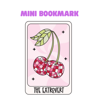 The Extrovert - Mini Bookmark