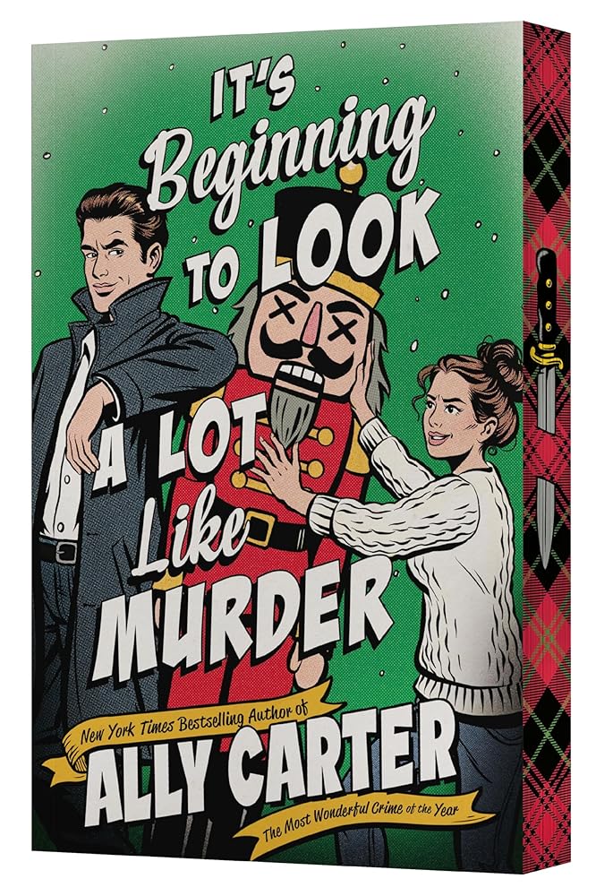 It’s Beginning to Look a Lot Like Murder (A Kiss Merry Kill Novel, 2)