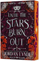 Until the Stars Burn Out