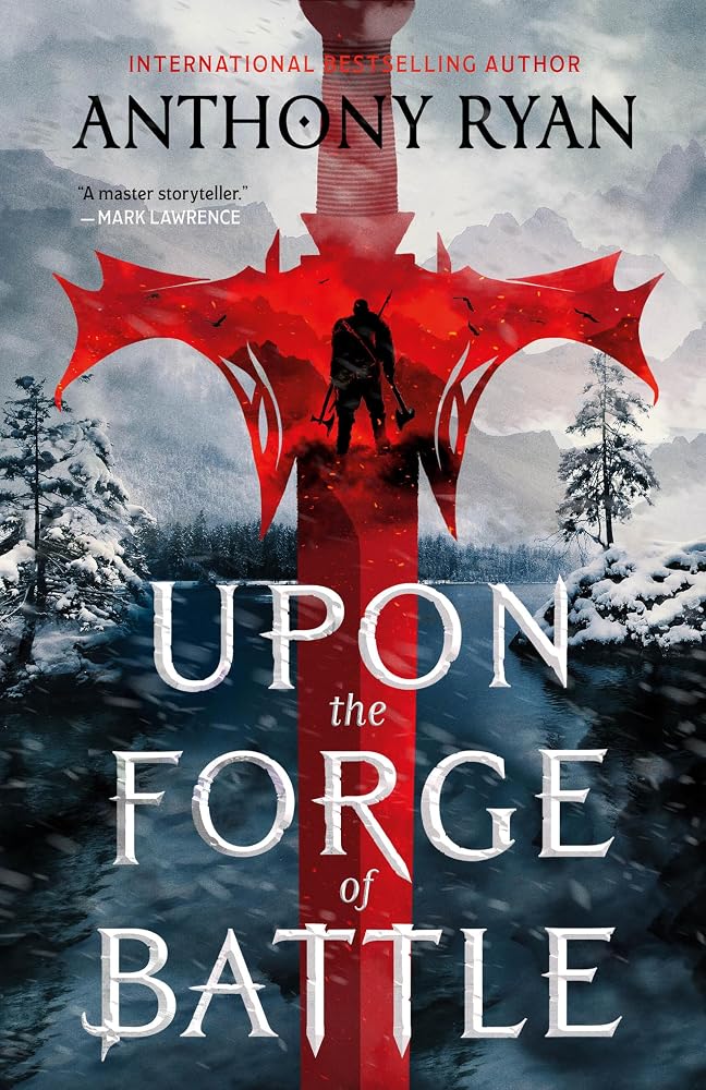 Upon the Forge of Battle (Age of Wrath, 3)