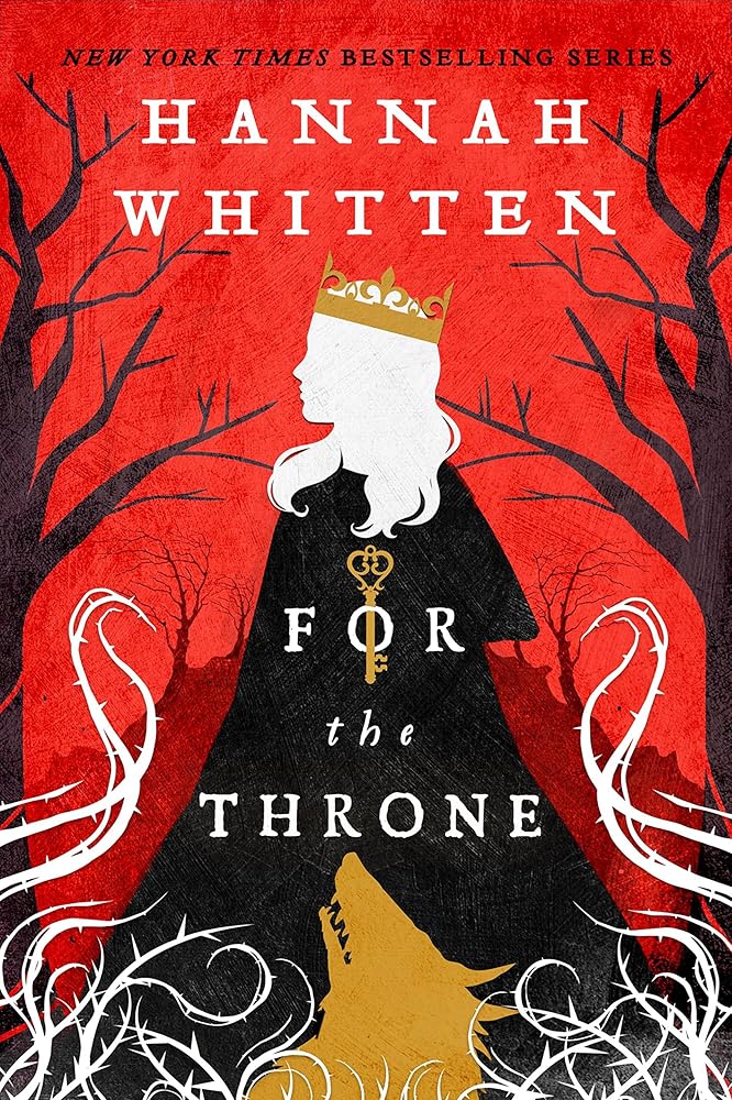 For the Throne (The Wilderwood, 2)