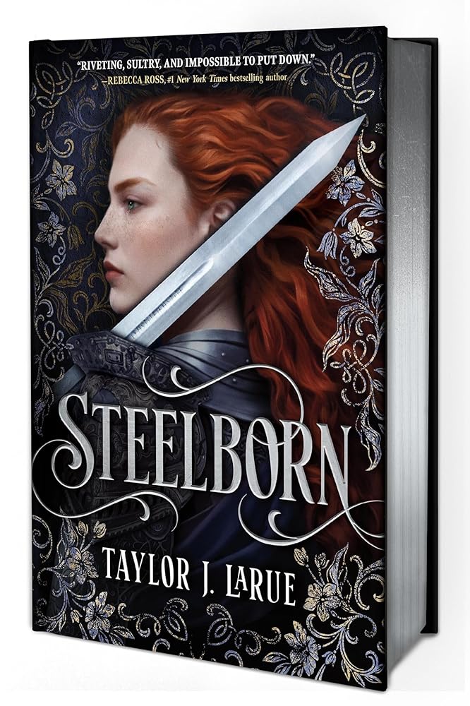 Steelborn (Deluxe Limited Edition) (The Steelborn Saga, 1)