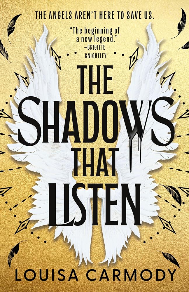 The Shadows That Listen (Angel Ruin, 1)