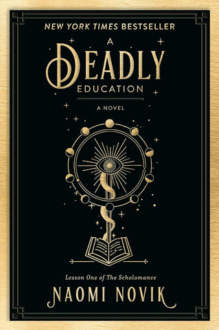 A Deadly Education (The Scholomance)