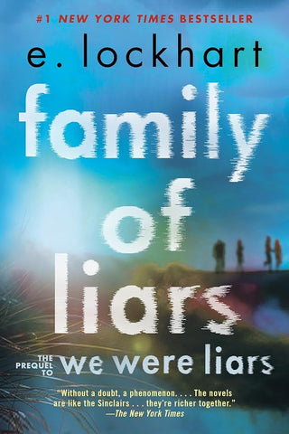 Family of Liars (The Prequel to We Were Liars)