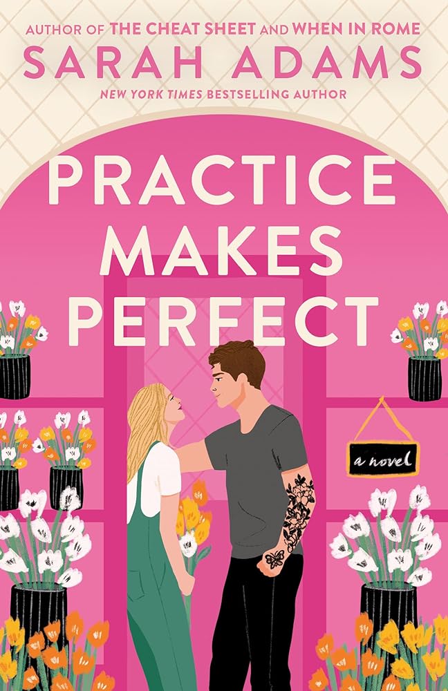 Practice Makes Perfect (When in Rome, 2)