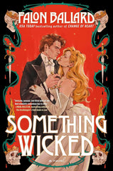 Something Wicked (Idle Reputations) - December 2nd
