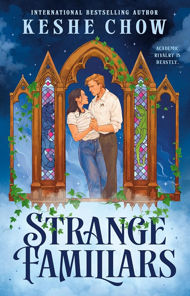 Strange Familiars (Seamere College Duology)