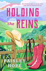 Holding the Reins (Silver Pines Ranch Series)