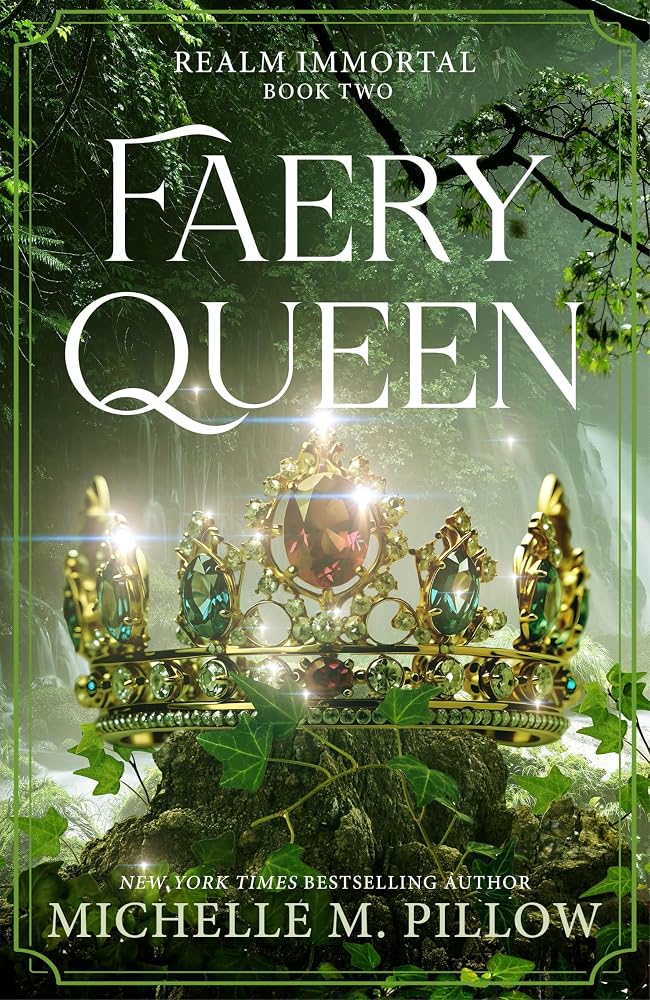 Faery Queen (Realm Immortal, 2)