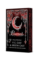 Burned *Signed Deluxe Edition* (House of Night Novels, 7)