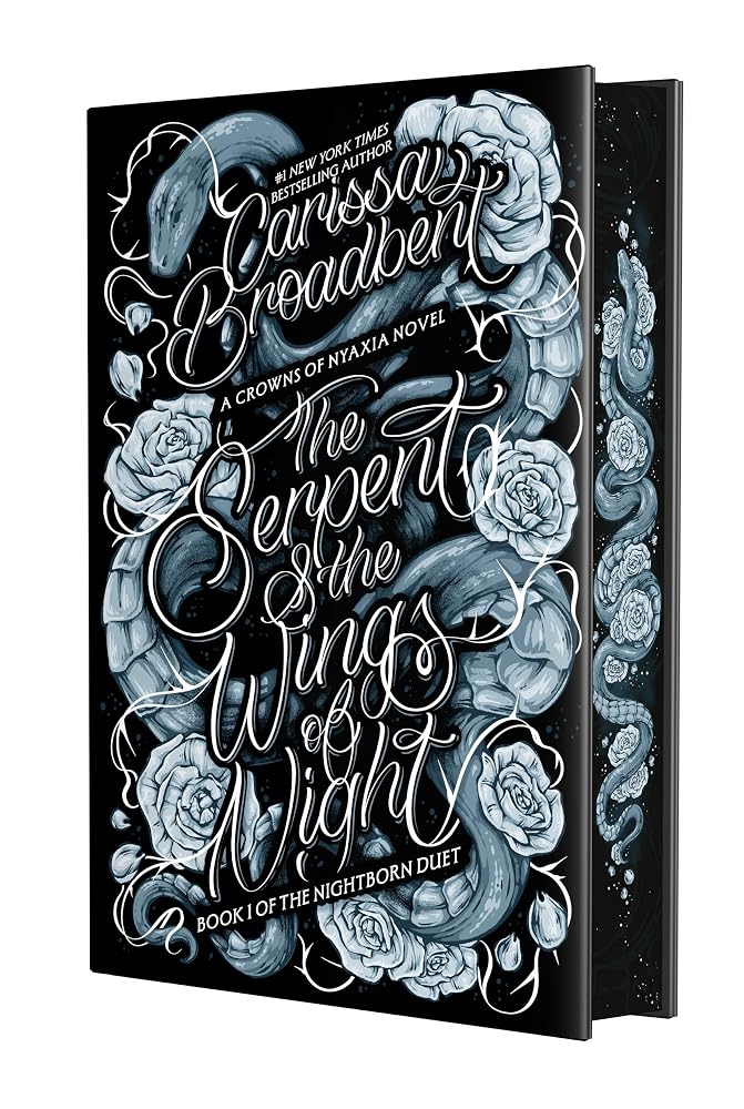 The Serpent & the Wings of Night: Deluxe Limited Edition (Crowns of Nyaxia, 1)