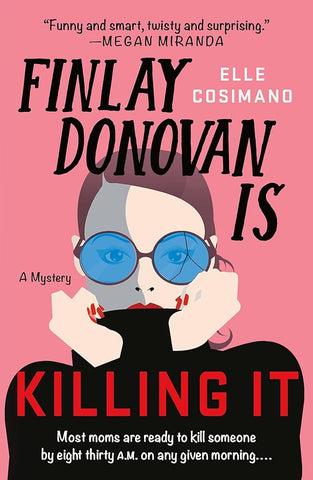 Finlay Donovan Is Killing It (Finlay Donovan, 1)