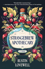 Strangebrew Apothecary: A Novel