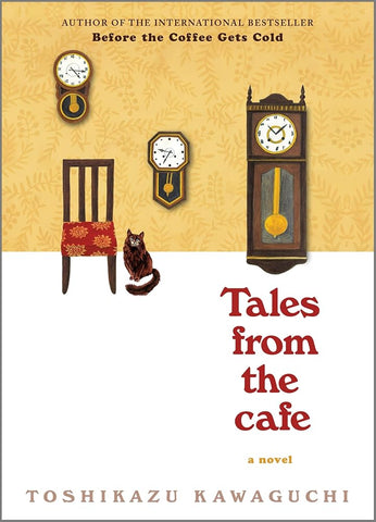 Tales from the Cafe (Before the Coffee Gets Cold Series, 2)