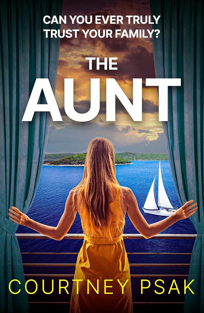 The Aunt: A must-read, twisty and gripping thriller full of suspense cover image