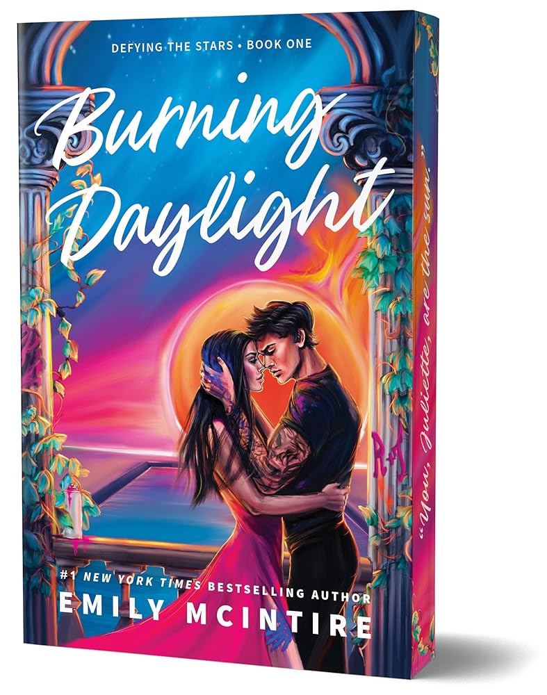 Burning Daylight *DELUXE EDITION* (Defying the Stars, 1)