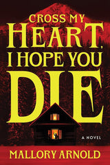 Cross My Heart, I Hope You Die *Deluxe Edition*