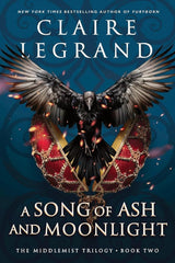 A Song of Ash and Moonlight (The Middlemist Trilogy, 2)