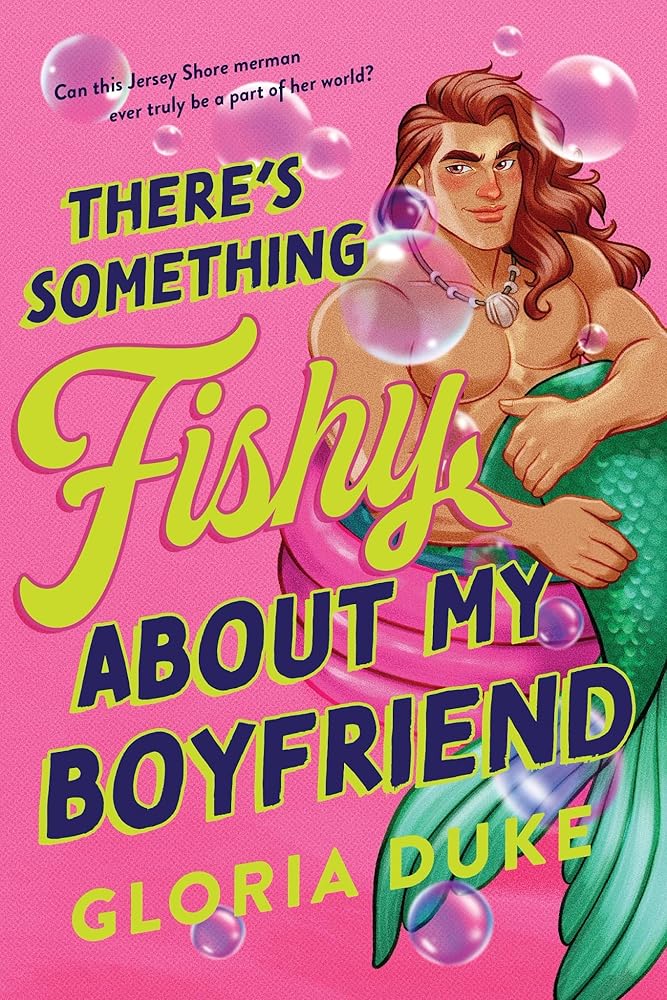 There's Something Fishy About My Boyfriend (Jersey Shore Merman, 1)