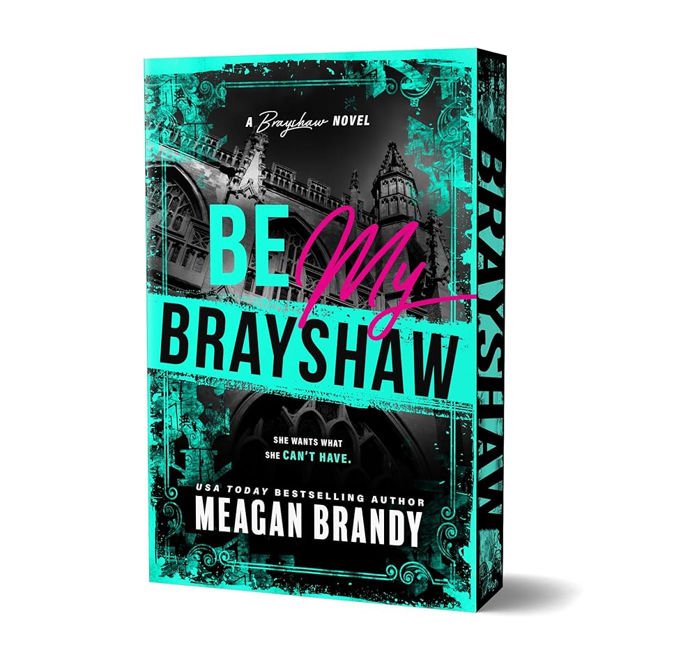 Be My Brayshaw (Deluxe Edition) cover image