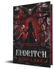 Eldritch *Deluxe Edition* (The Eating Woods, 2)