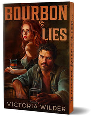 Bourbon & Lies *Deluxe Edition w/ Signed Bookplate & Swag!* (The Bourbon Boys, 1)