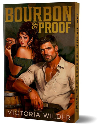 Bourbon & Proof *Deluxe Edition* (The Bourbon Boys, 3) - March 27th