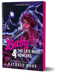 Baby & the Late Night Howlers | Deluxe Edition| (Sweetverse, 1)