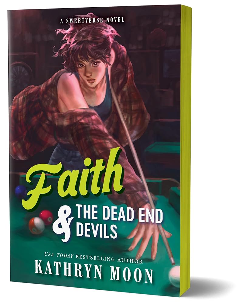 Faith & the Dead End Devils (Deluxe Edition) (Sweetverse, 5)