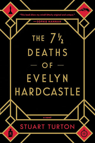 The 7 1/2 Deaths of Evelyn Hardcastle