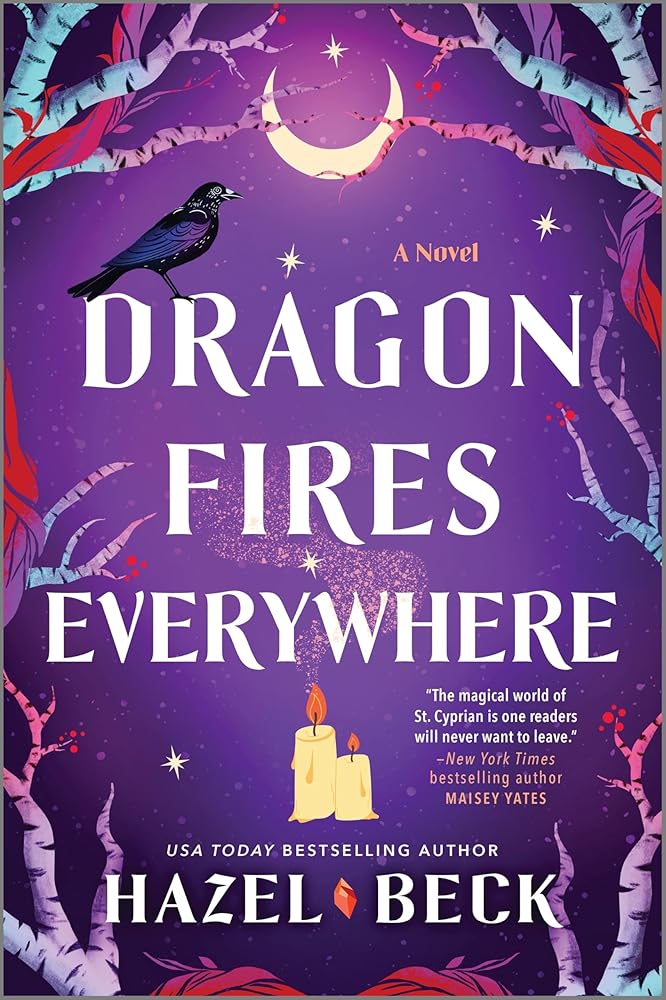 Dragon Fires Everywhere (Witchlore, 4) - Sept. 23
