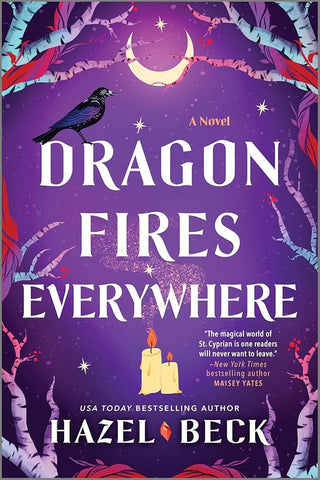 Dragon Fires Everywhere (Witchlore, 4) - Sept. 23