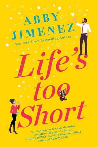 Life's Too Short (The Friend Zone, 3)