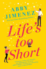 Life's Too Short (The Friend Zone, 3)