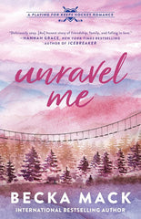 Unravel Me (Playing for Keeps, 3)