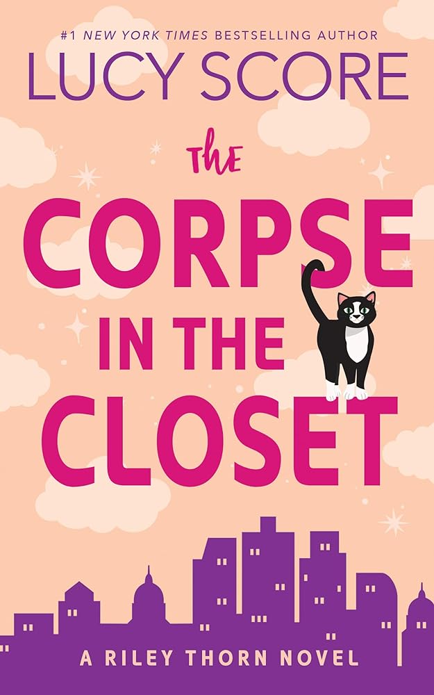 The Corpse in the Closet (Riley Thorn, 2)