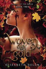 Woven by Gold (Beasts of the Briar, 2)